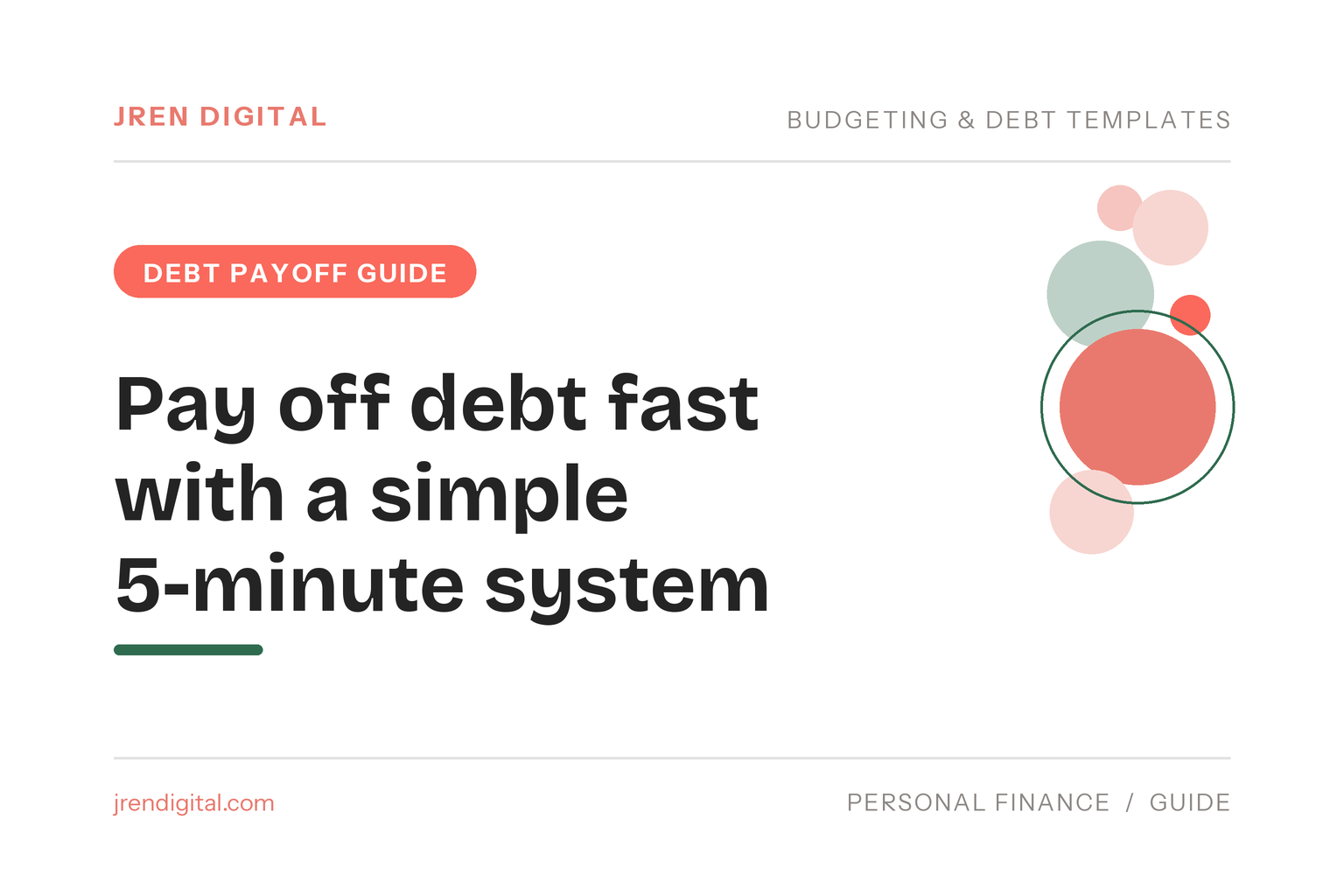 Pay off debt fast with a simple 5-minute system - JRen Digital