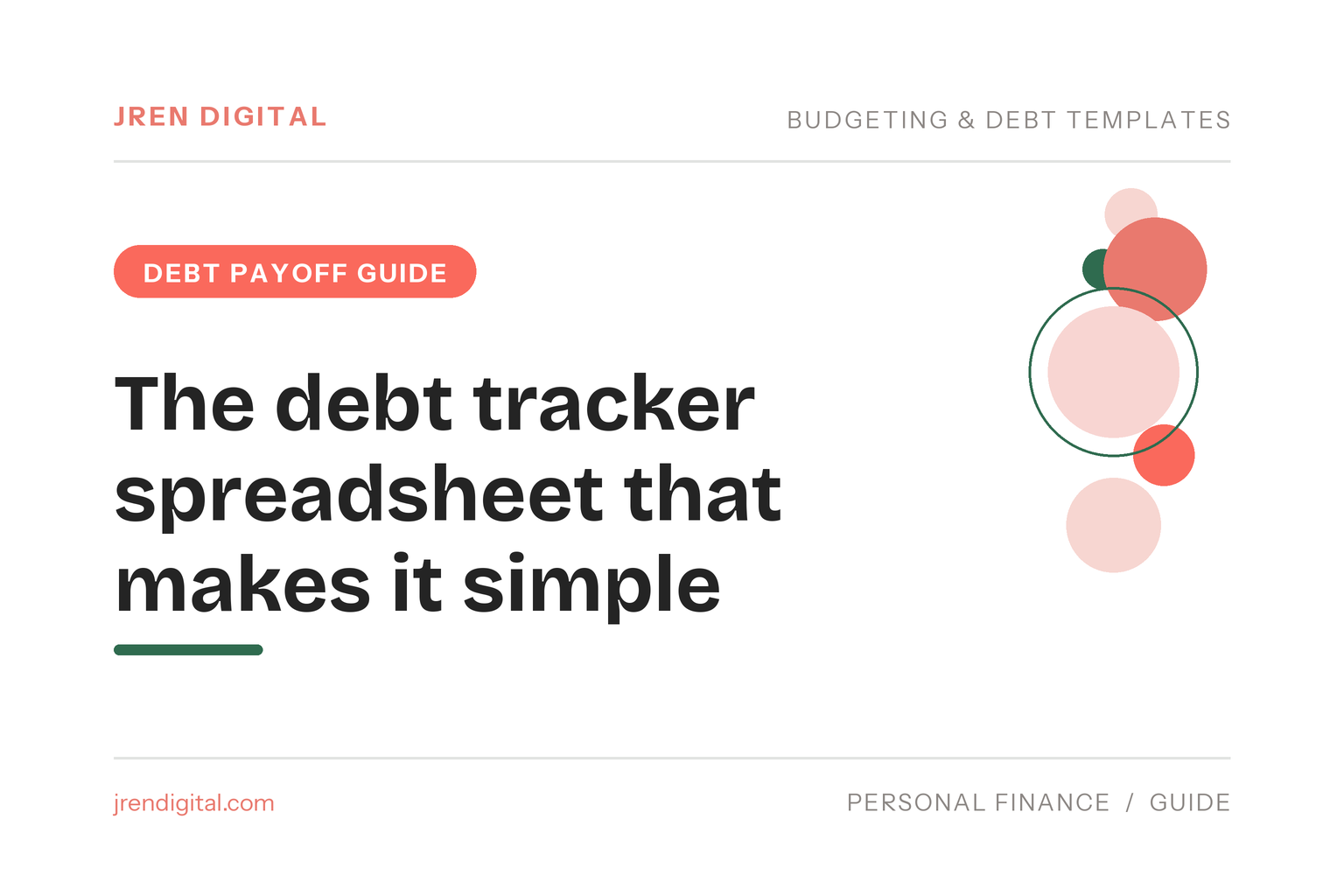 The debt tracker spreadsheet that makes payoff simple - JRen Digital