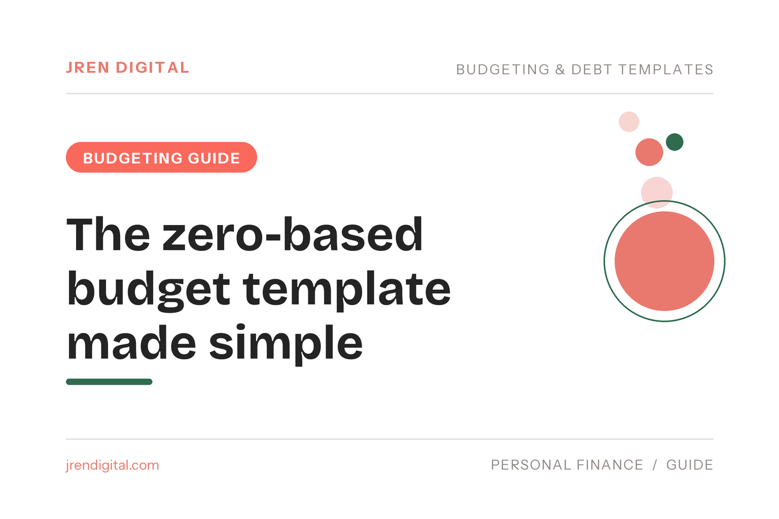 The zero-based budget template made simple - JRen Digital
