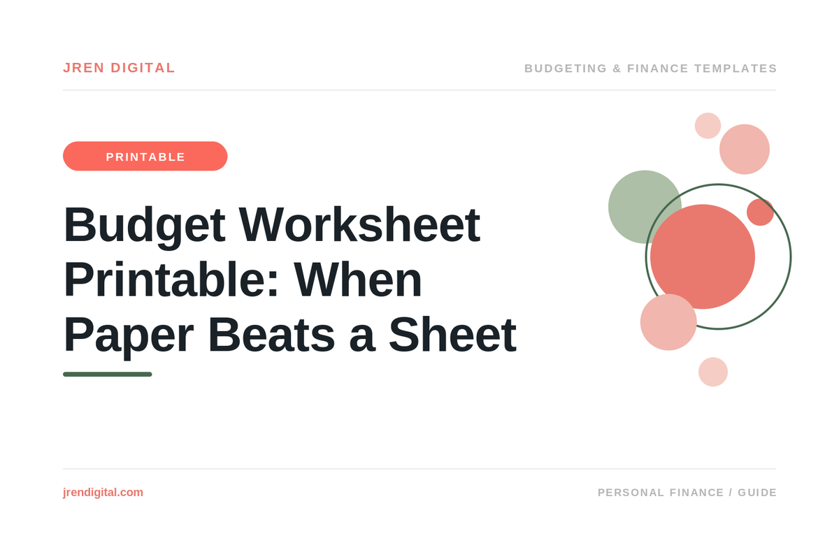 Budget Worksheet Printable: When Paper Beats a Sheet, by JRen Digital