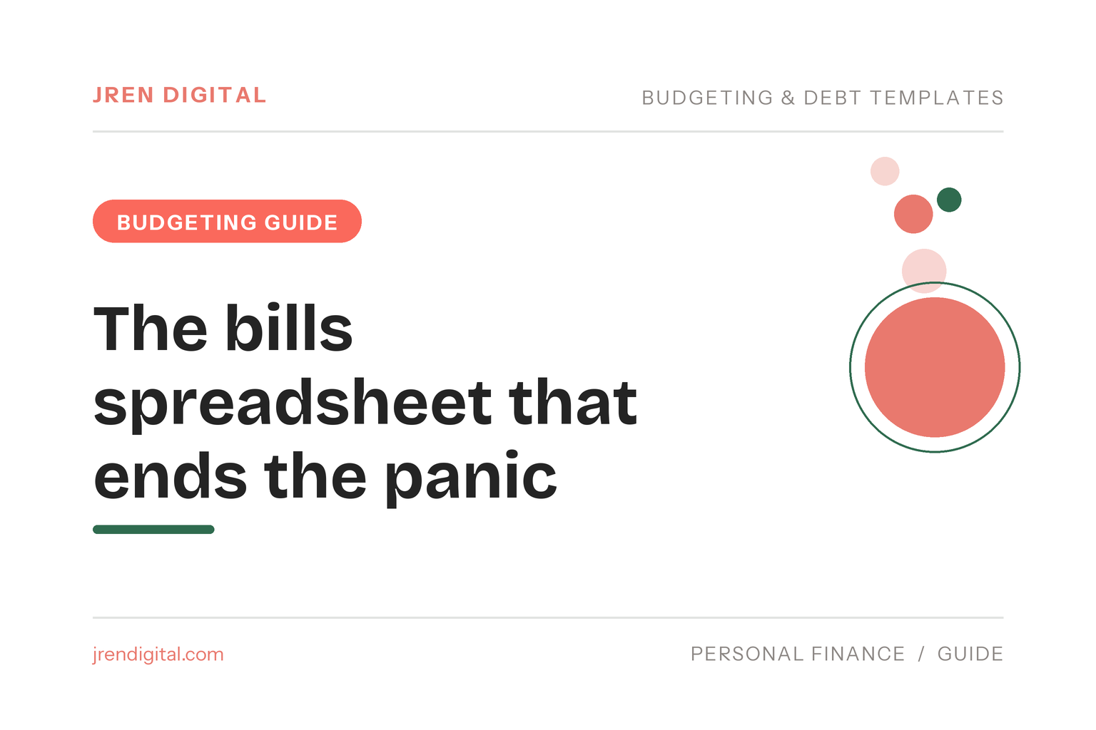 The bills spreadsheet that ends the panic - JRen Digital