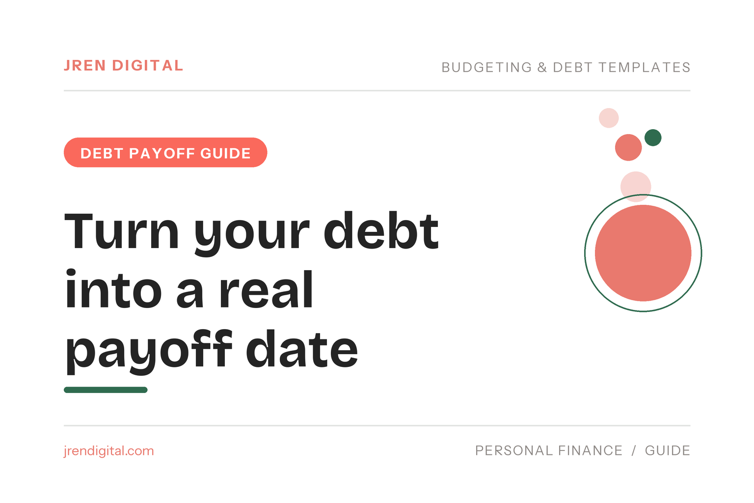Turn your debt into a real payoff date with a debt payoff planner template - JRen Digital