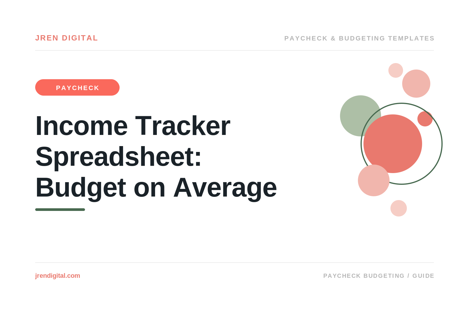 Income Tracker Spreadsheet: Budget on the Average, by JRen Digital