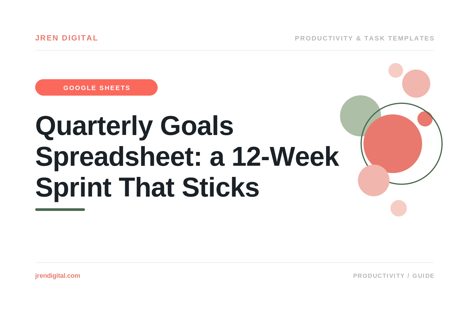 Quarterly Goals Spreadsheet: a 12-Week Sprint, by JRen Digital