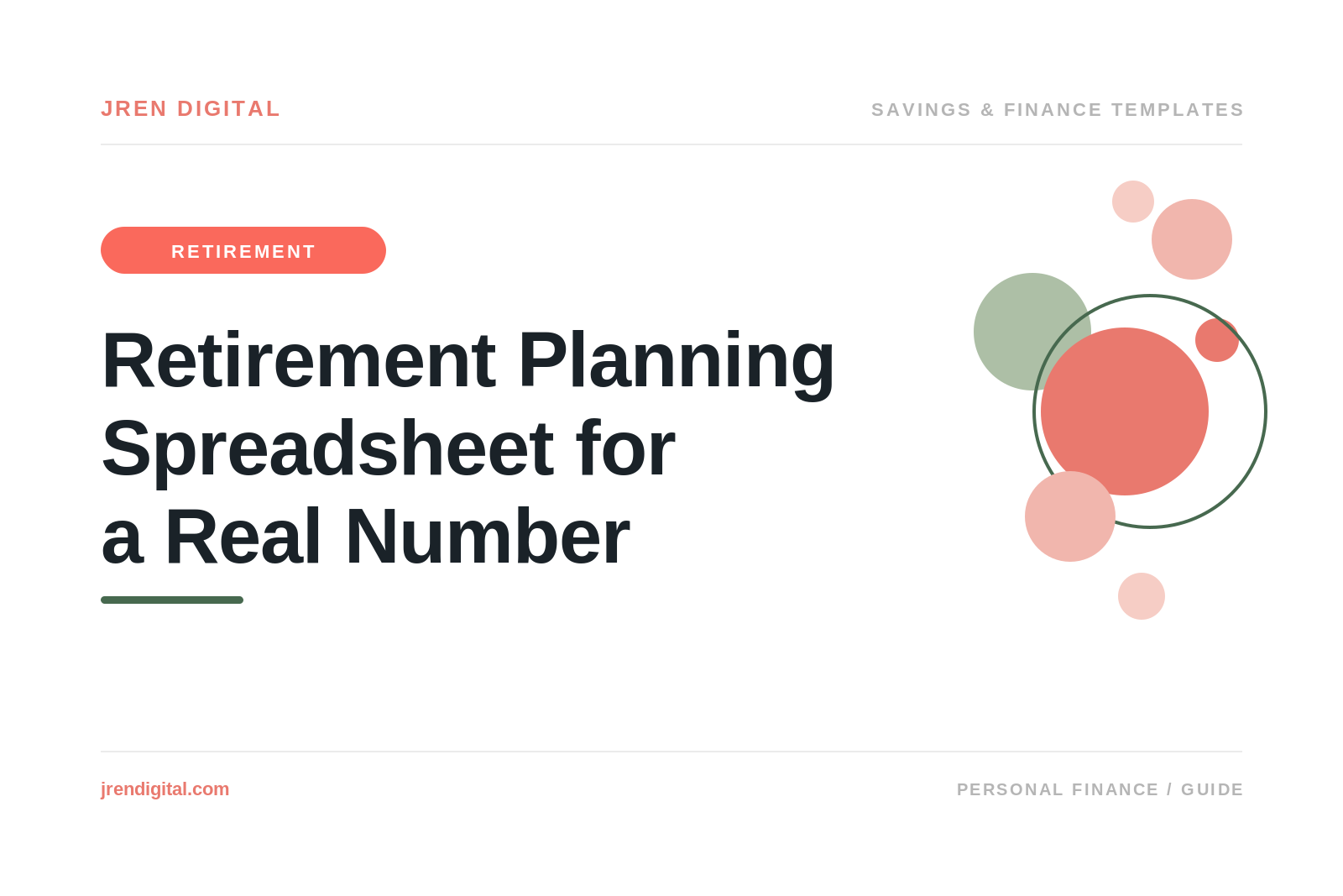 Retirement Planning Spreadsheet for a Real Number, by JRen Digital