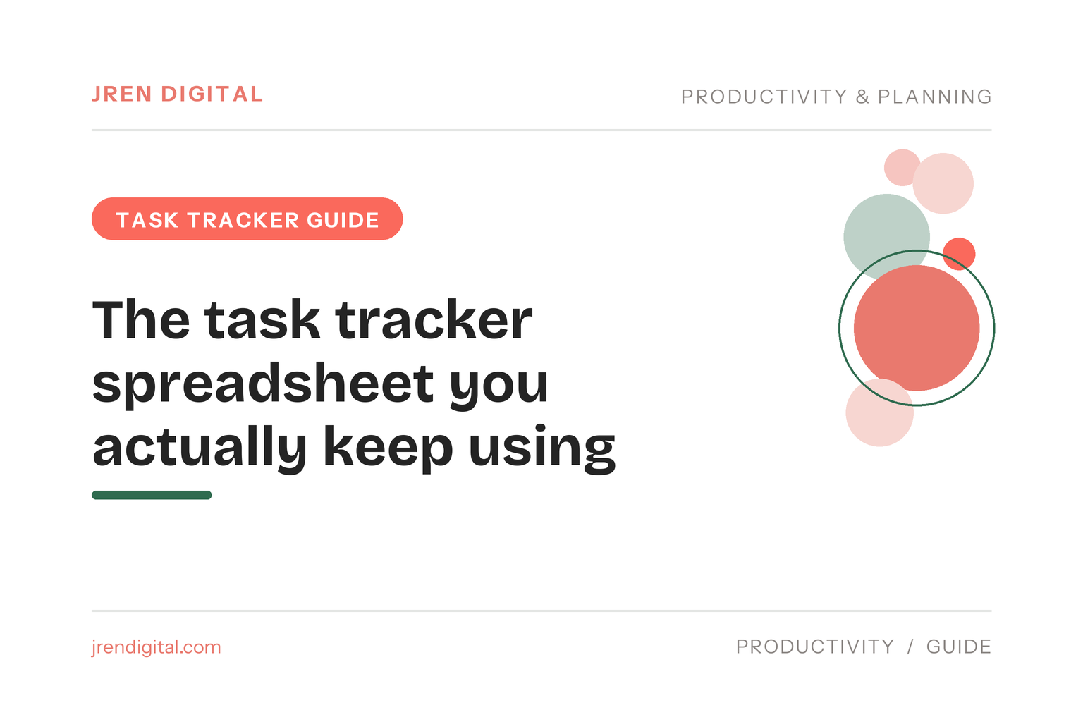 Task tracker spreadsheet guide by JRen Digital - the one system you actually keep using