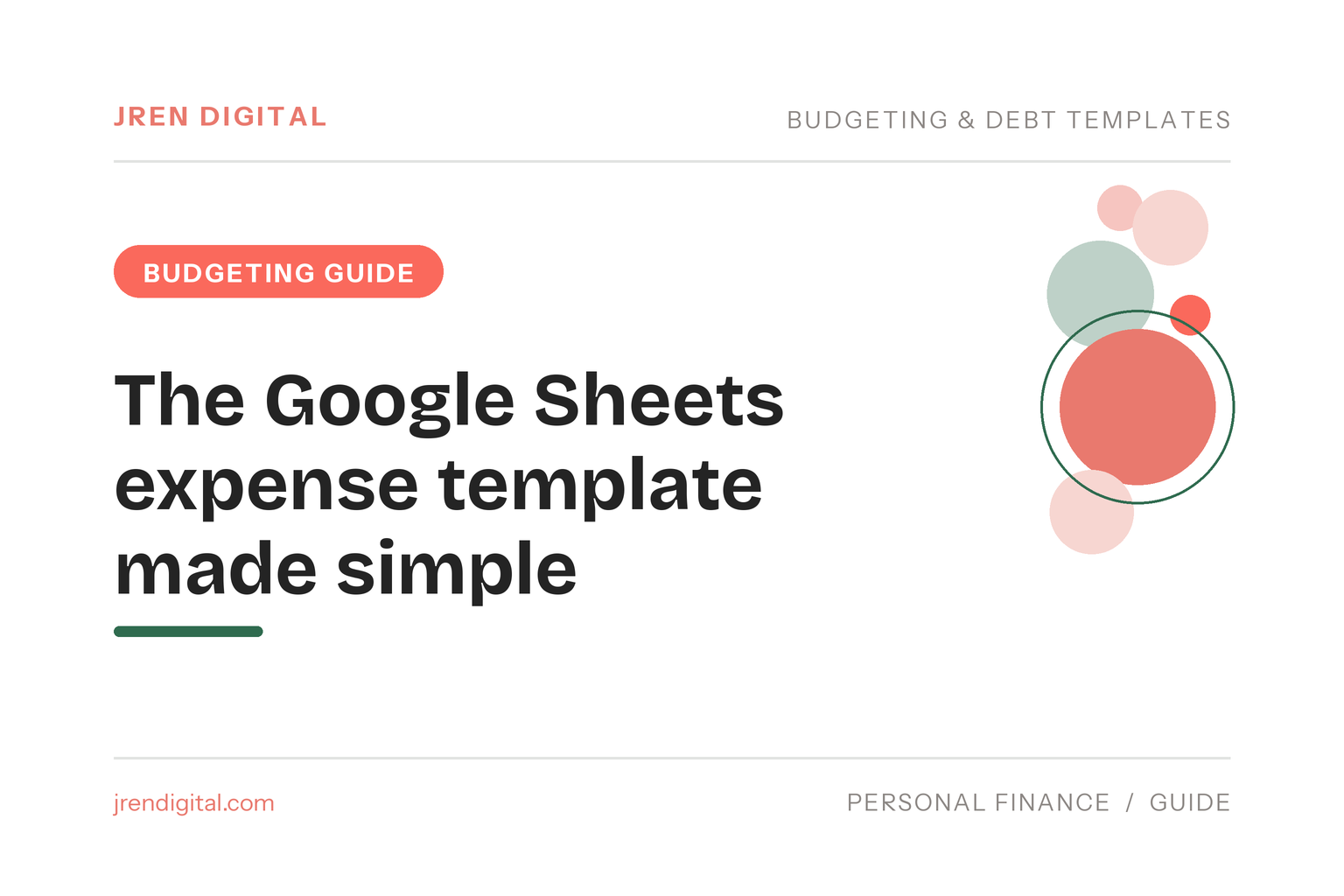 The Google Sheets expense template made simple - JRen Digital