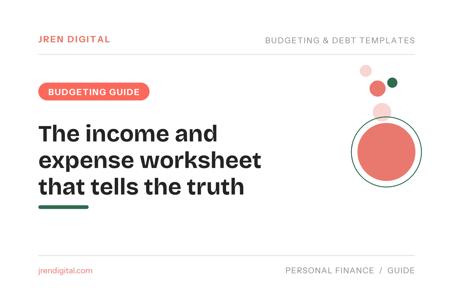 The income and expense worksheet that tells the truth - JRen Digital