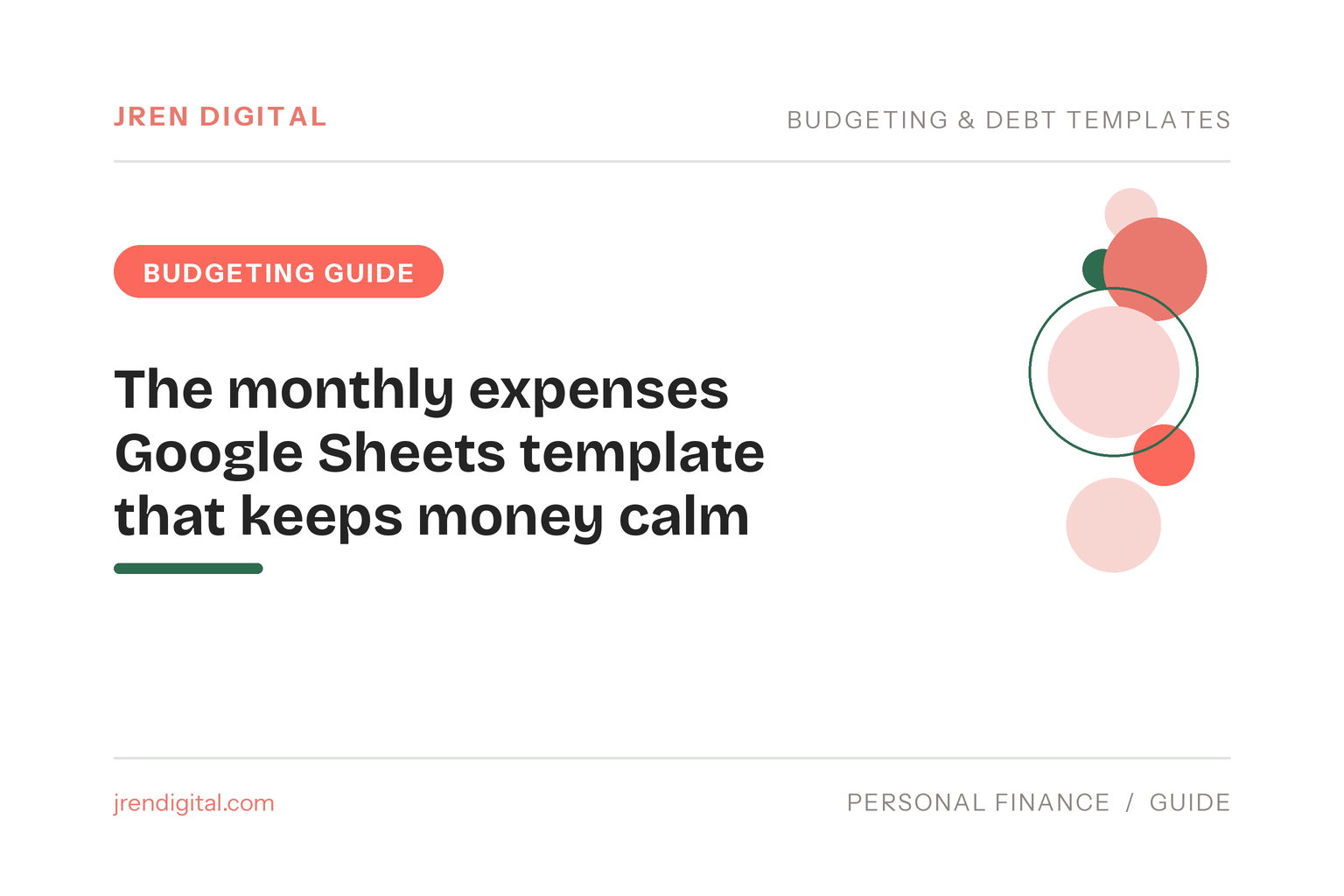 The monthly expenses Google Sheets template that keeps money calm - JRen Digital