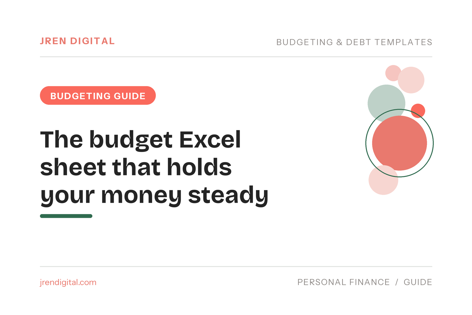 The budget Excel sheet that holds your money steady - JRen Digital
