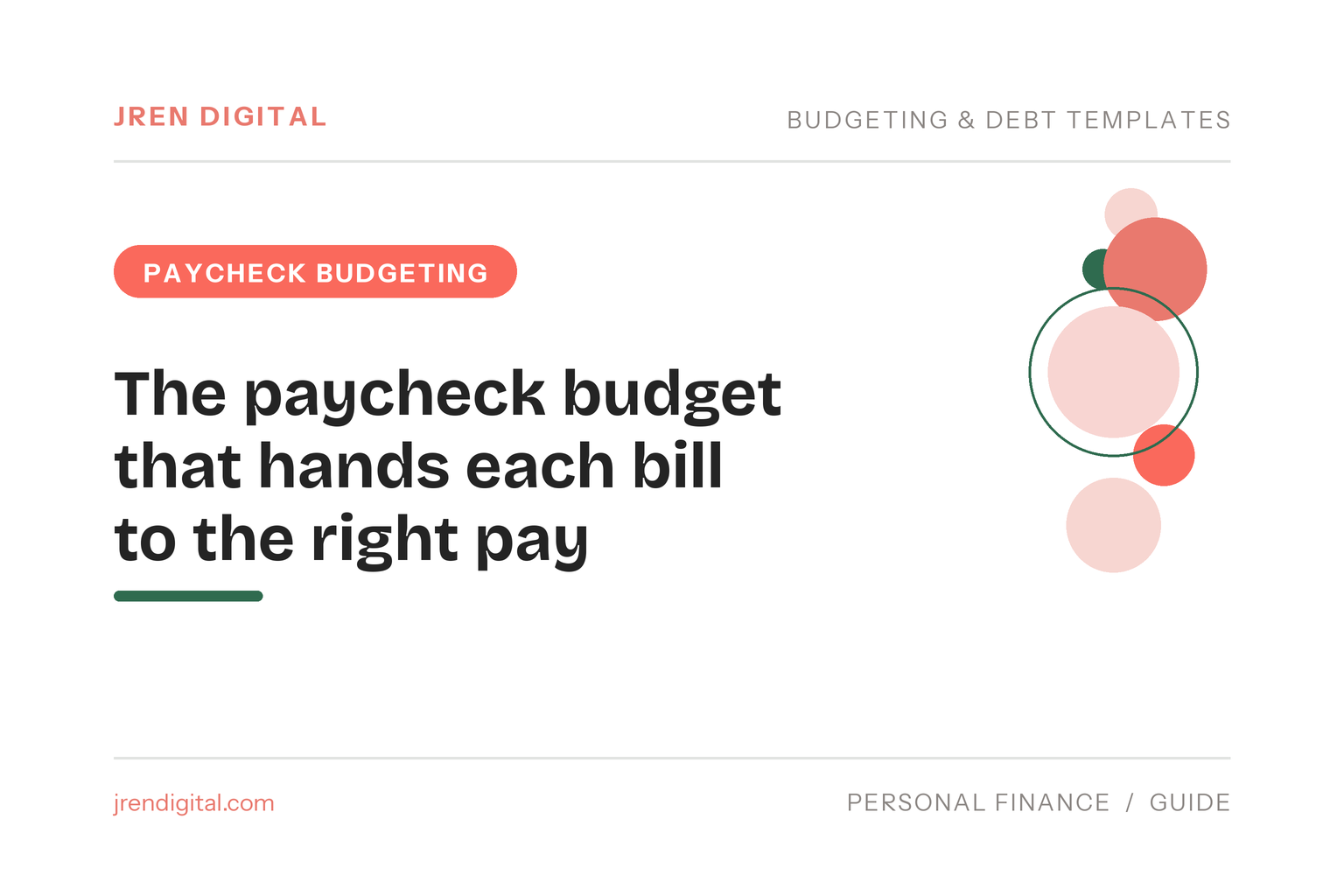 The paycheck budget that hands each bill to the right pay - JRen Digital