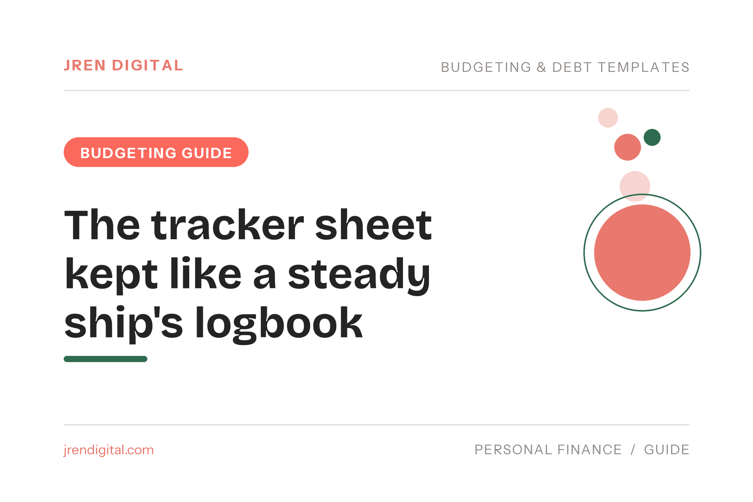 A budget tracker spreadsheet kept like a steady logbook - JRen Digital
