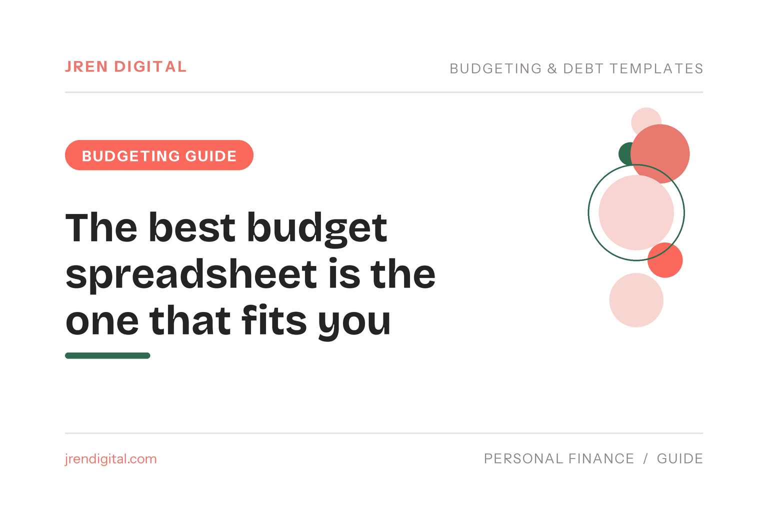 Choosing the best budget spreadsheet by how it fits you - JRen Digital