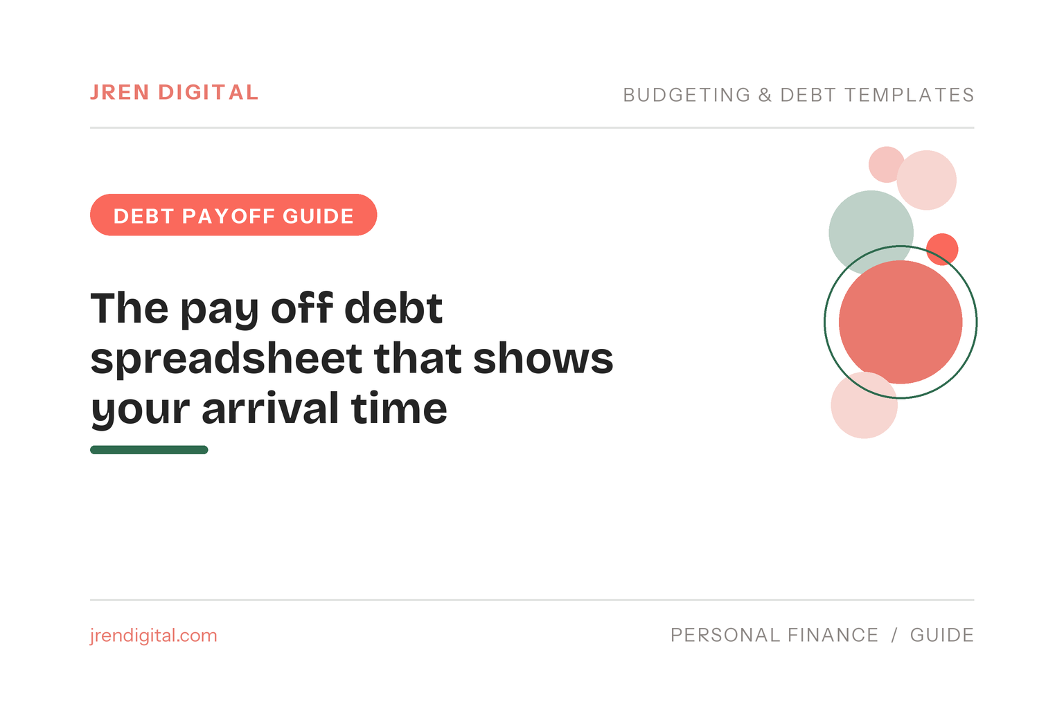 A pay off debt spreadsheet that shows your arrival time - JRen Digital