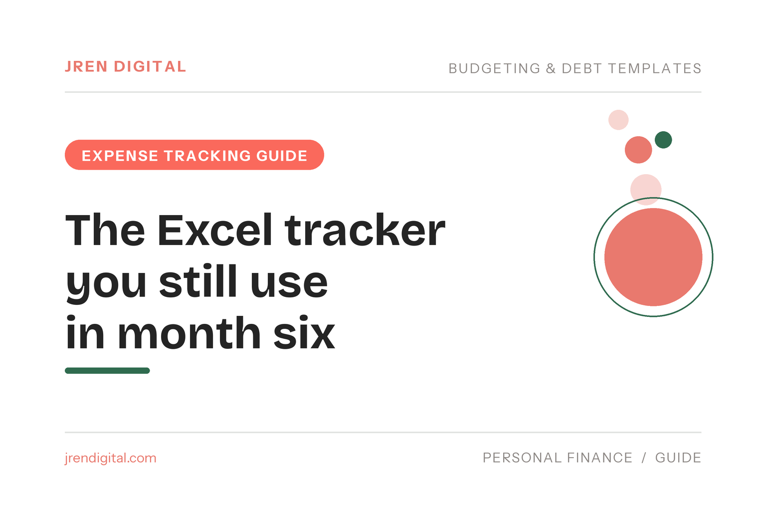 Expense tracker Excel by JRen Digital: the simple version you still use in month six