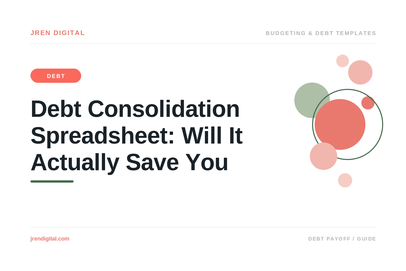 Debt consolidation spreadsheet by JRen Digital: compare your blended rate against one loan