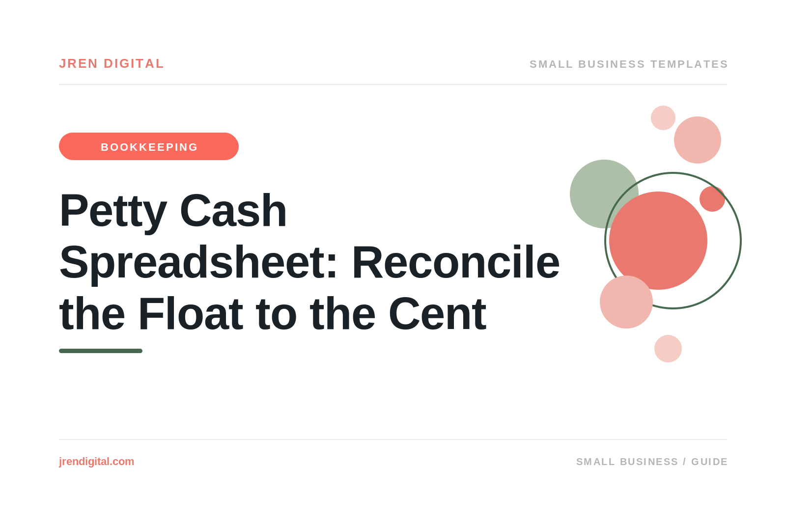 Petty Cash Spreadsheet: Reconcile the Float to the Cent, by JRen Digital