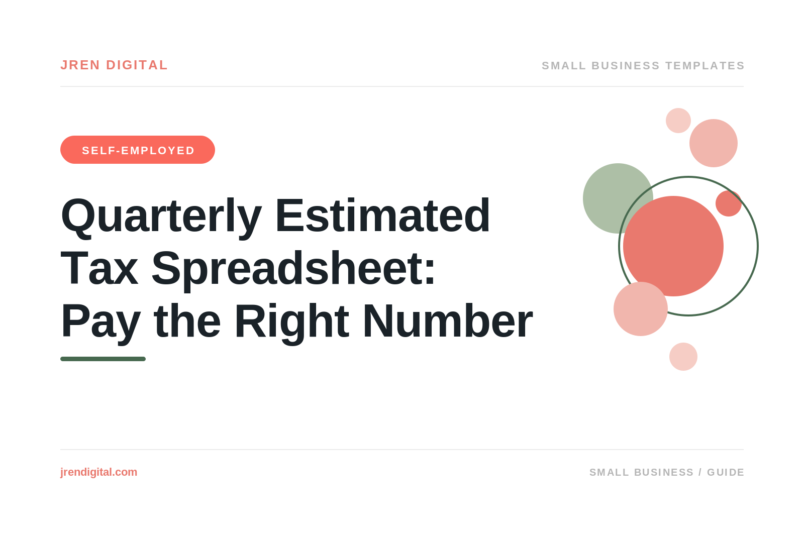Quarterly Estimated Tax Spreadsheet: Pay the Right Number, by JRen Digital