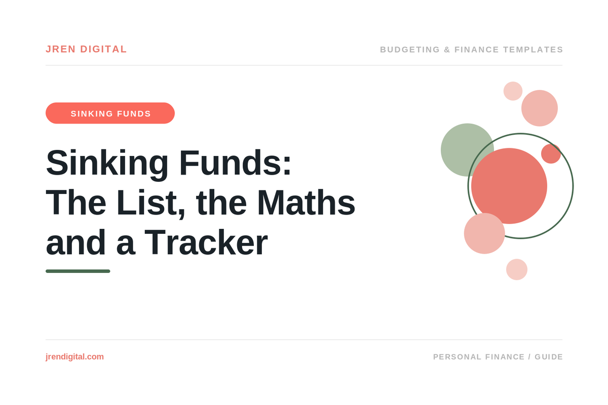 Sinking Funds: The List, the Maths and a Tracker, by JRen Digital