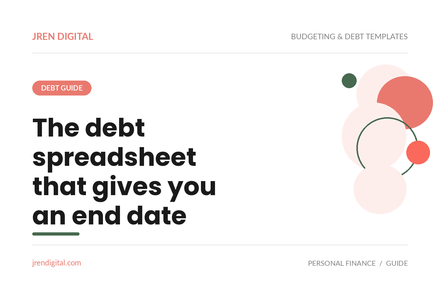 Spreadsheet to Pay Off Debt by JRen Digital: the debt spreadsheet that gives you an end date