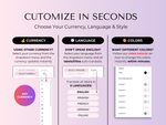 Customize in seconds - currency, language and style